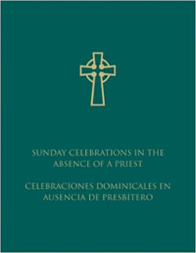 5-711 Sunday Celebrations in the Absence of a Priest