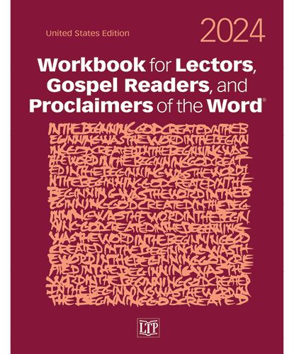 WL24  2024 WORKBOOK FOR LECTORS, GOSPEL READERS, PROCLAIMERS OF THE WORD