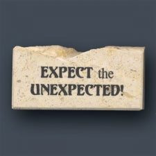 Expect the Unexpected!