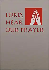 2166X LORD HEAR OUR PRAYER  PAPERBACK