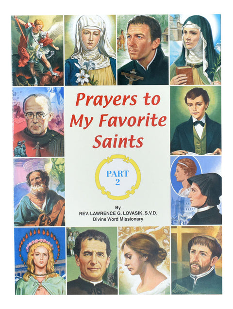 Prayers To My Favorite Saints (Part 2)