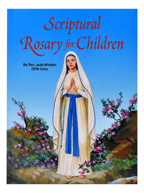 Scriptural Rosary For Children Part of the St. Joseph Picture Books Series