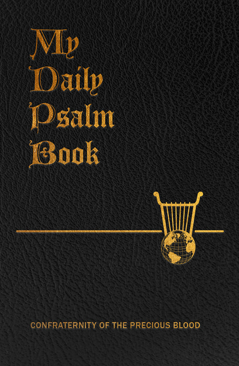 My Daily Psalm Book: The Perfect Prayer Book