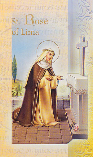 BIOGRAPHY OF SAINT ROSE OF LIMA