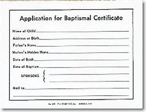 320 APPLICATION FOR BAPTISMAL CERTIFICATE