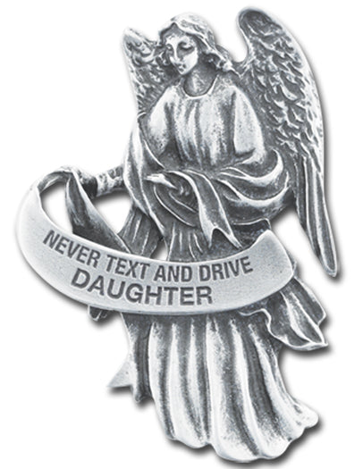 NEVER TEXT AND DRIVE DAUGHTER GUARDIAN ANGEL VISOR CLIP